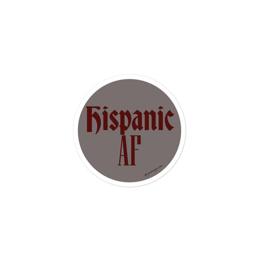Hispanic AF Sticker